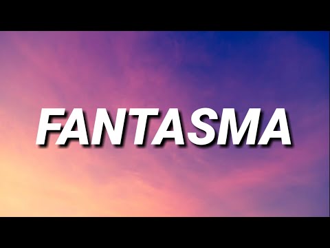 Fantasma - Lalo Ebratt, Yera, Skinny Happy ft. Trapical (Letra)
