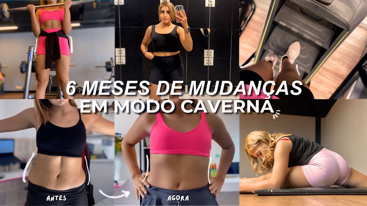 como MUDEI meu corpo em 6 meses de MODO CAVERNA - desafio de hábitos