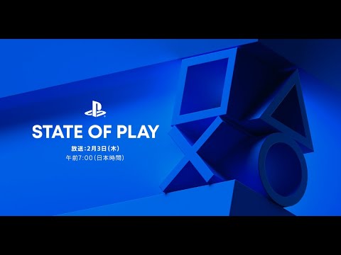 إġꥹ⣷ | State of Play | 2.3.22 [JAPANESE]
