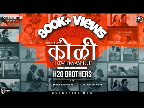 Koli Love Mashup 2021 - H2O BROTHERS