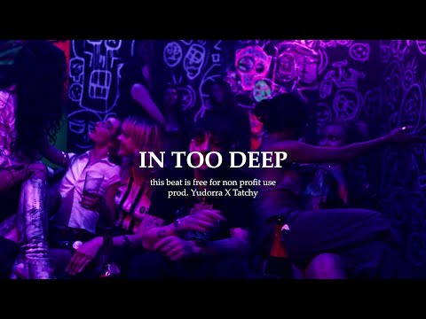 [FREE] IN TOO DEEP (T-LOW X LUIS TYPE BEAT) prod. Yudorra X Tatchy