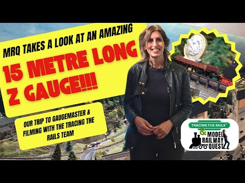 15 METRE Z GAUGE LAYOUT!!! Plus filming at Gaugemaster with the Tracing the Rails Team