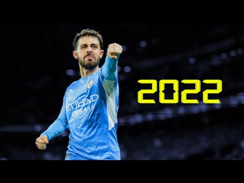 Bernardo Silva 2022 - Magical Skills, Goals & Assists