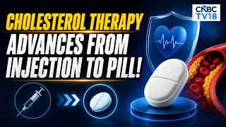 US FDA Approves Merck's First Oral PCSK9 Pill To Manage Cholesterol | N18V | CNBC TV18