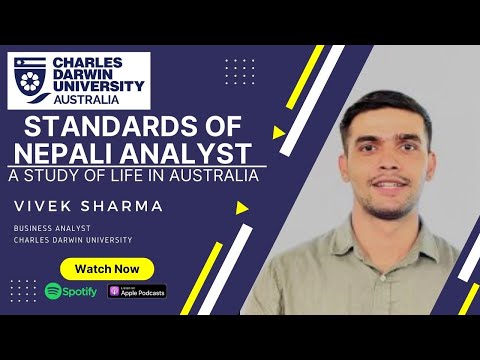 Standards of Nepali Analyst| A Study of Life In Australia | Vivek Sharma |Charles Darwin University