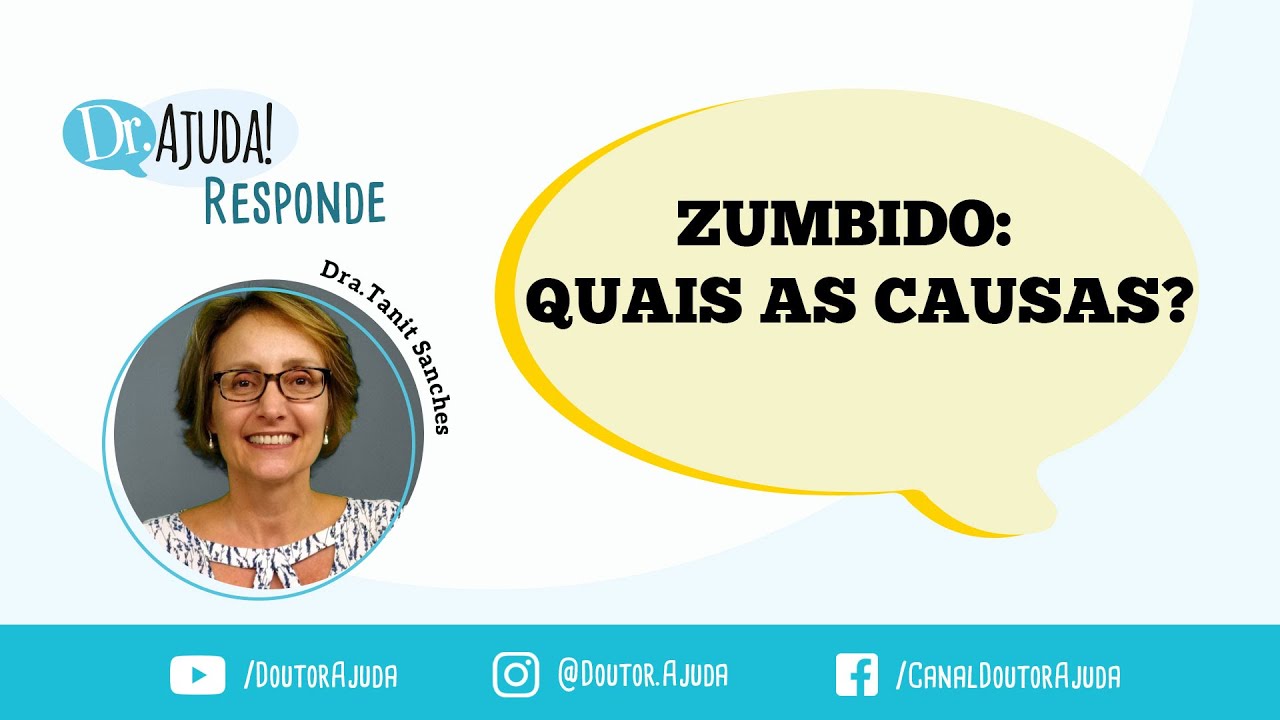 ZUMBIDO: QUAIS SÃO AS CAUSAS?