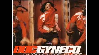 Doc Gyneco - Passement de jambe