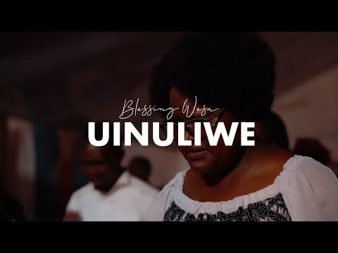 UINULIWE - Blessing Wesa (Official Music Video)