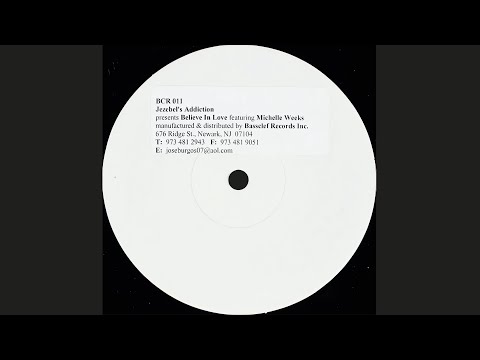 Jezebel's Addiction feat. Michelle Weeks - Believe In Love (Main Vocal Mix)