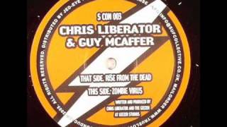 Chris Liberator & Guy McAffer - Rise from the dead