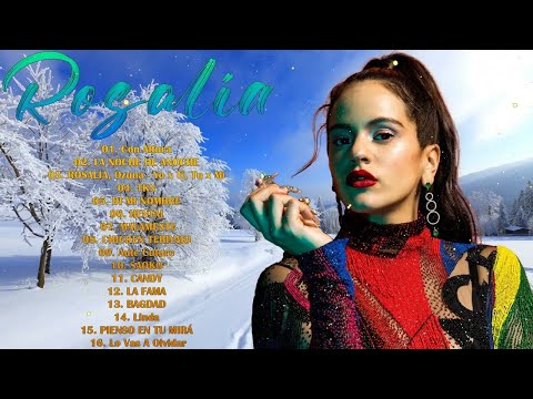 ROSALÍA Mix Exitos 2023 - Las Mejores Canciones De Rosalía - Rosalía Grandes Éxitos 2023