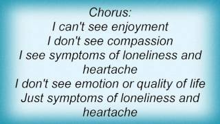 Lisa Stansfield - Symptoms Of Loneliness And Heartache Lyrics