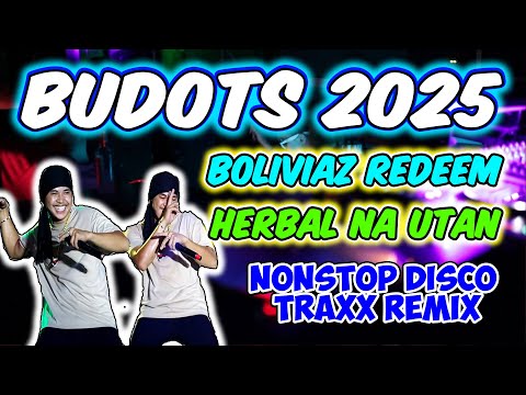 2025 HATAW TRENDING BUDOTS - BOLIVIAZ REDEEM - HERBAL NA UTAN - NONSTOP BOMB MIX - DJMAR DISCO TRAXX