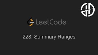 YouTube video '228. Summary Ranges (LeetCode)'