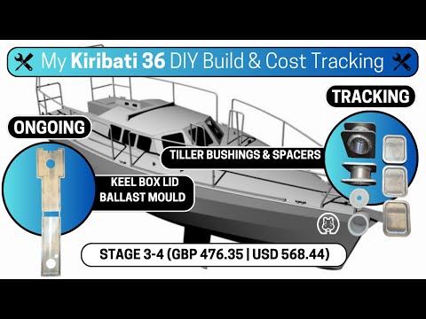 Keel Box Lid Work + Tiller Bushings & Spacers Cost Breakdown | DIY Aluminum Sailboat Build Ep. [2]