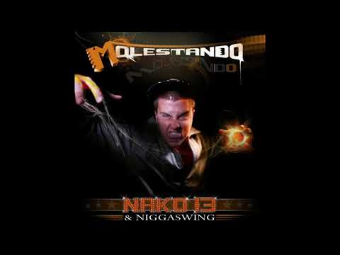 NAkO13 - Molestando (2009)
