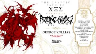 GEORGE KOLLIAS “Archon” (Rotting Christ Tribute Album)
