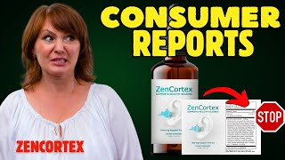 Zencortex Reviews Consumer Reports Complaints ❌BREAKING NEWS❌)Zencortex Reviews Consumer Reports bbb