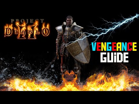 Project Diablo 2 - Vengeance Paladin Build Guide