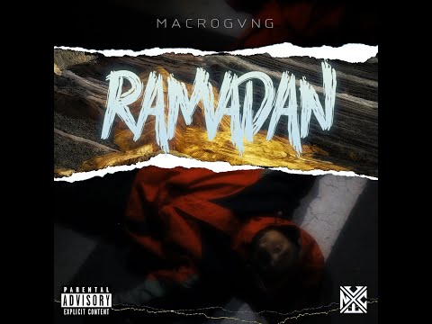 M A C R O G V N G - رمضان [RAMADÁN]