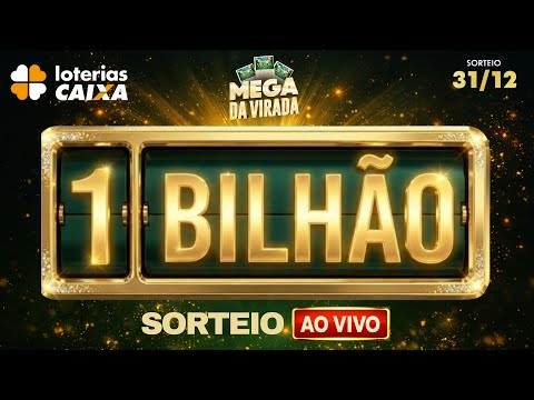 SORTEIO MEGA SENA  DA VIRADA AO VIVO - SORTEIO 2955 - 1 BILHÃO DE REAIS - 30/12/2025