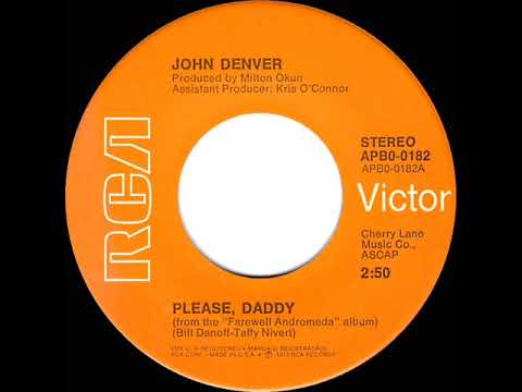 1973 John Denver - Please, Daddy