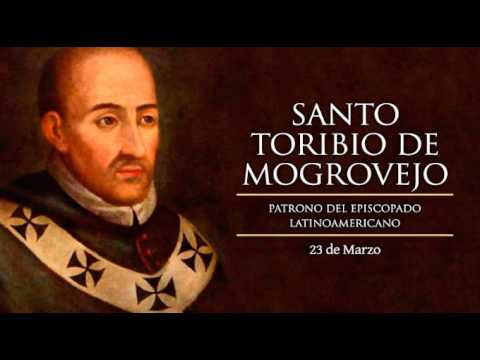 Santo del día - Santo Toribio de Mogrovejo jueves 23 de marzo de 2017
