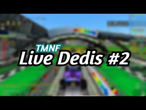 Trackmania \\ Specu Live Dedis #2