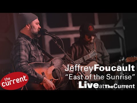 Jeffrey Foucault performing "East of the Sunrise" live in The Current studio for Radio Heartland