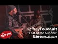 Jeffrey Foucault performing "East of the Sunrise" live in The Current studio for Radio Heartland