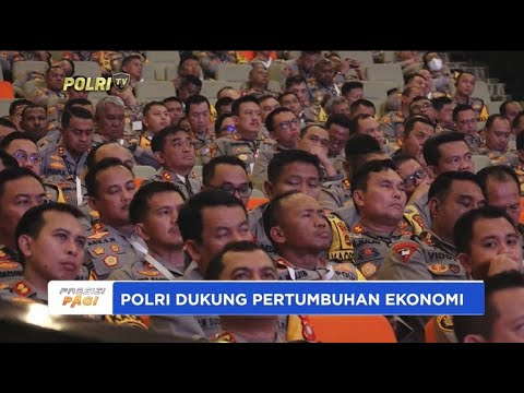 POLRI DUKUNG UPAYA PRESIDEN KEJAR PERTUMBUHAN EKONOMI 8 PERSEN
