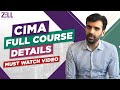CIMA Full Course Details Eligibility Academic Structure Jobs Exam Fees ZellEducation