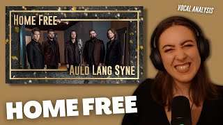 HOME FREE Auld Lang Syne | Vocal Coach Reacts (&amp; Analysis) | Jennifer Glatzhofer