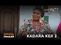Kadara Keji 2  Yoruba Movie 2024 | Official Trailer | Now Showing  On ApataTV+