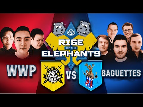 WWP vs Baguettes - Final Day! w/ T90 - $5,000 Rise of the Elephants
