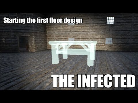 The Infected S8E35 - Starting the first floor design | Beta Branch Version 13