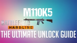 How to unlock the M110K5 in Battlefield Hardline!