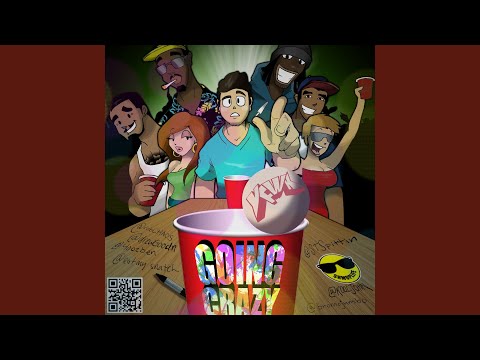 Goin Crazy (feat. Kool John)