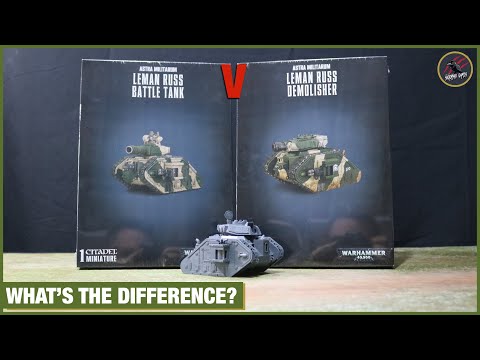 LEMAN RUSS BATTLE TANK VS DEMOLISHER - What's The Difference? Side By Side Model & Weapon Comparison