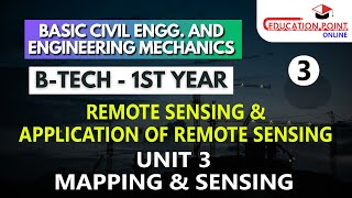 Remote Sensing & Application of Remote Sensing | Unit 3 Mapping & Sensing | BASIC CIVIL ENGINEERING