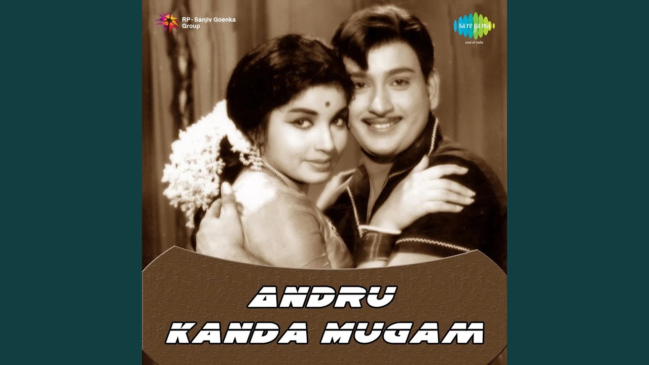 Aarumuga Samy Vandhu Song Lyrics | Andru Kanda Mugam Tamil 1968 | T. M. Soundarajan