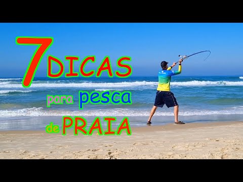 7 DICAS para GARANTIR o SUCESSO na pesca de PRAIA