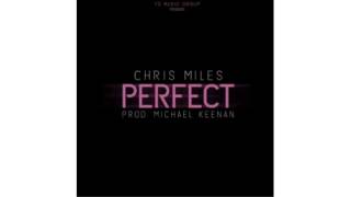 Chris Miles - Perfect