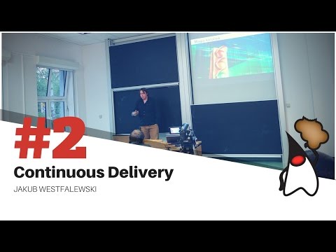 Toruń JUG #2 - Continuous Delivery - Jakub Westfalewski