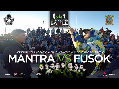 FUSOK vs MANTRA. SEMIS Clasificatoria Chile. DP. Nov. 2018. 420 Backyard Battle 2018
