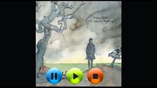 James Blake - The Colour in Anything HD High quality audio Lyrics on screen