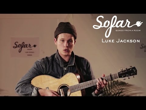 Luke Jackson - Finding Home | Sofar London