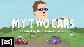 My Two Cars | Show Open | adult swim