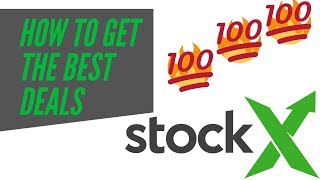 How To Get the Best Deals on StockX | StockX Steals
