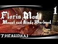 Floris Mod - Mount and Blade Warband :: Ep 1 ...